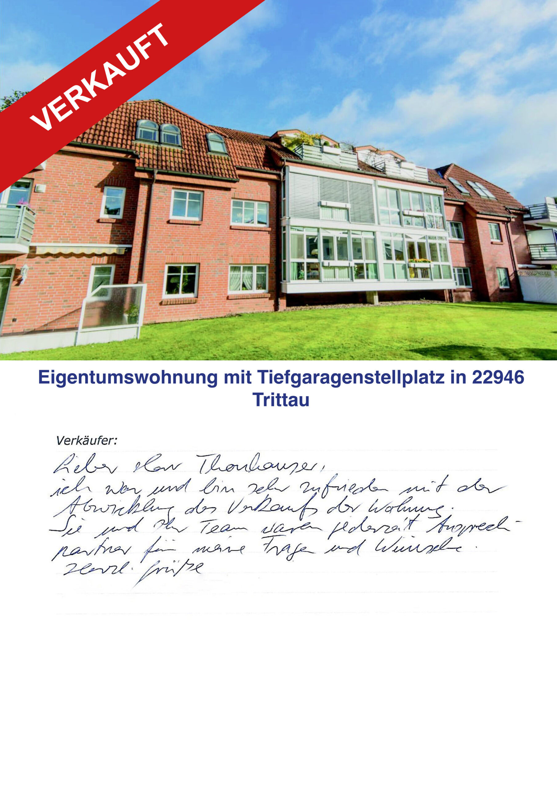 Eigentumswohnung mit Tiefgaragenstellplatz in Trittau, verkauft.