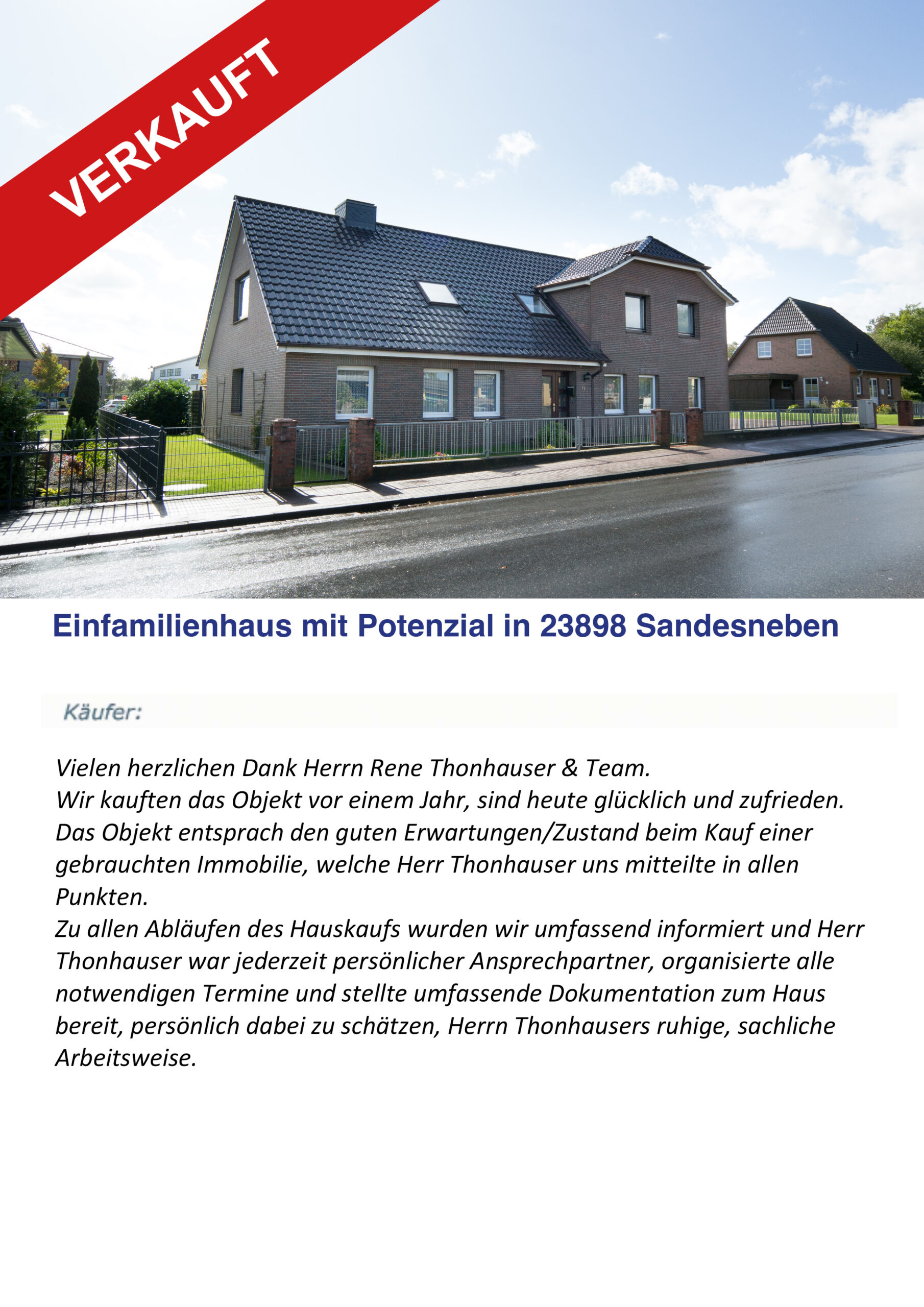 Modernes Einfamilienhaus in Sandesneben mit Potenzial, verkauft.